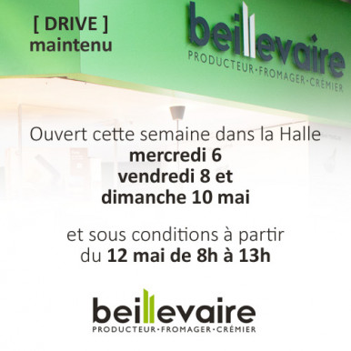 Ouverture Beillevaire cette semaine